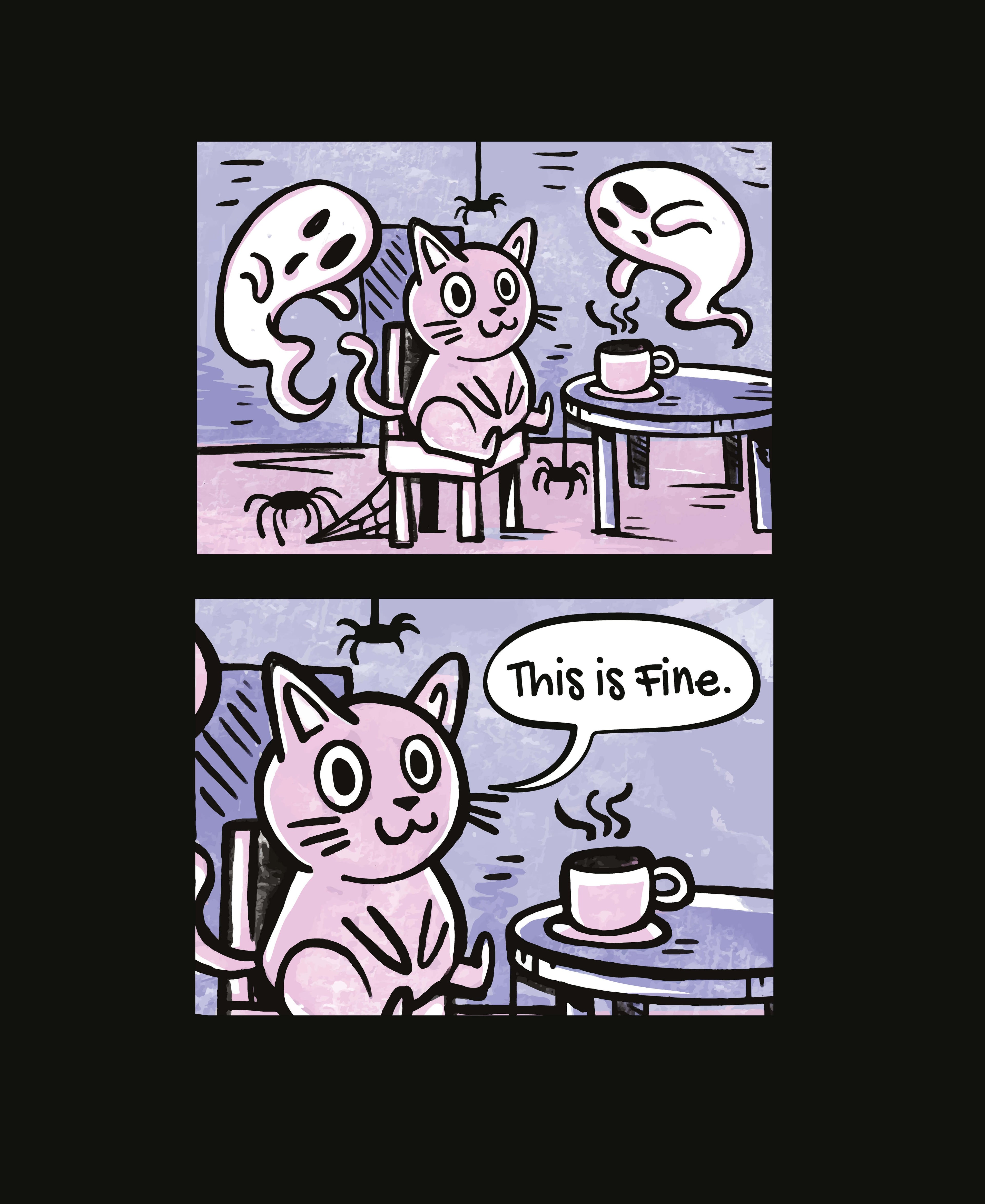 This Is Fine T-Shirt