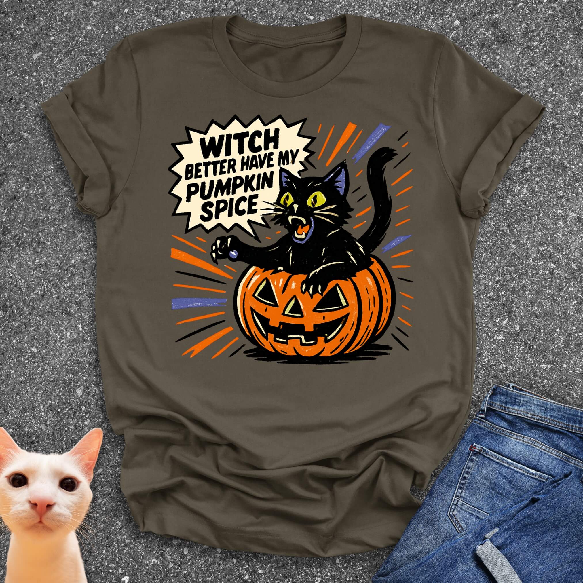 Witch Better Have My Pumpkin Spice T-Shirt