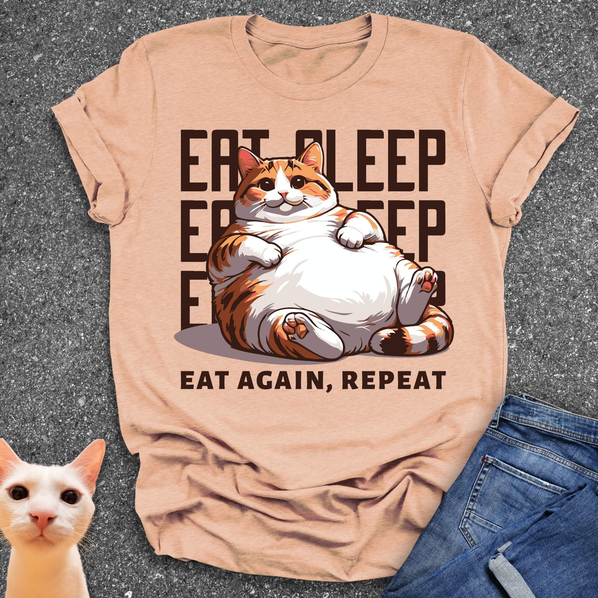 Eat Sleep Eat Again Repeat T-Shirt