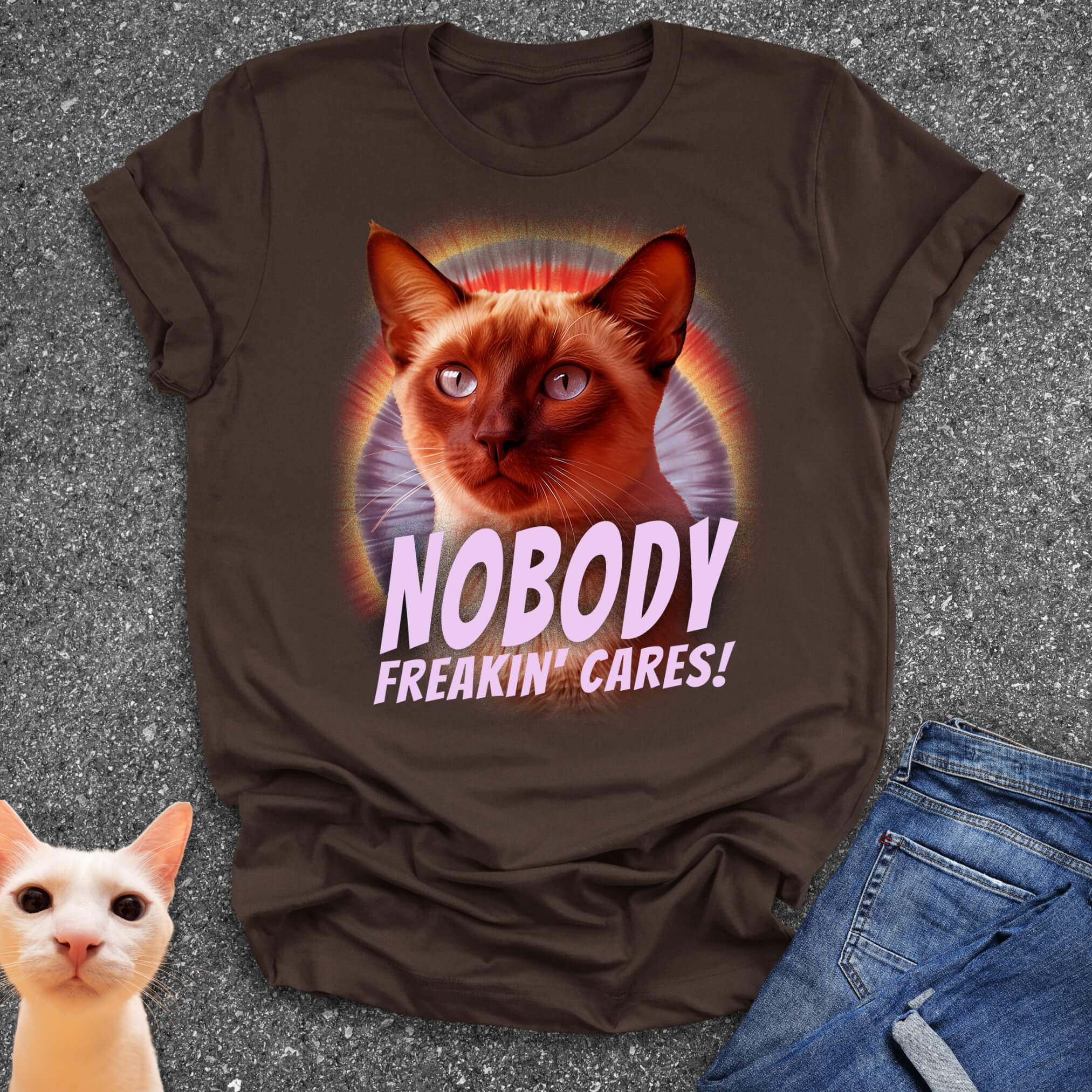 Nobody Freakin' Cares! T-Shirt