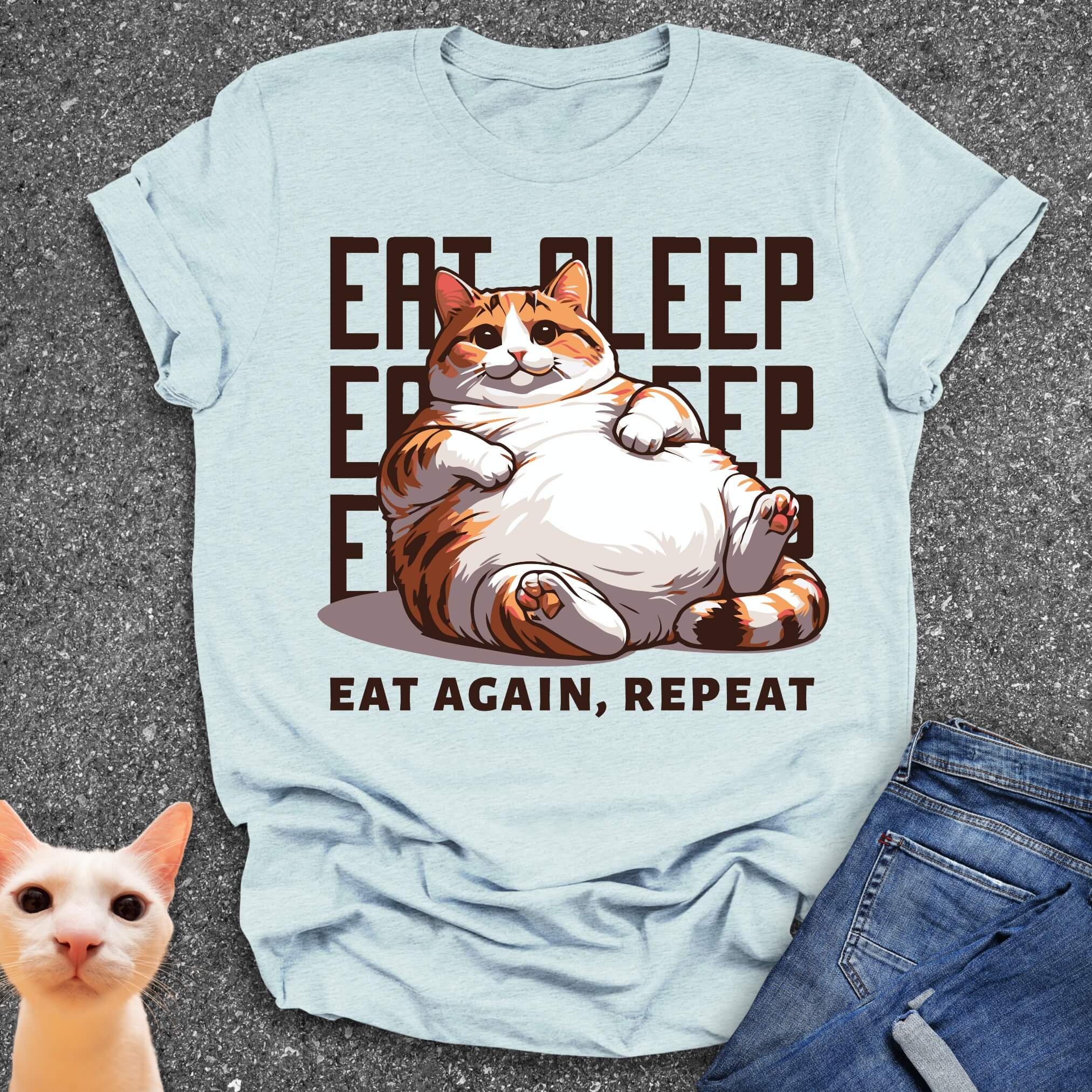 Eat Sleep Eat Again Repeat T-Shirt