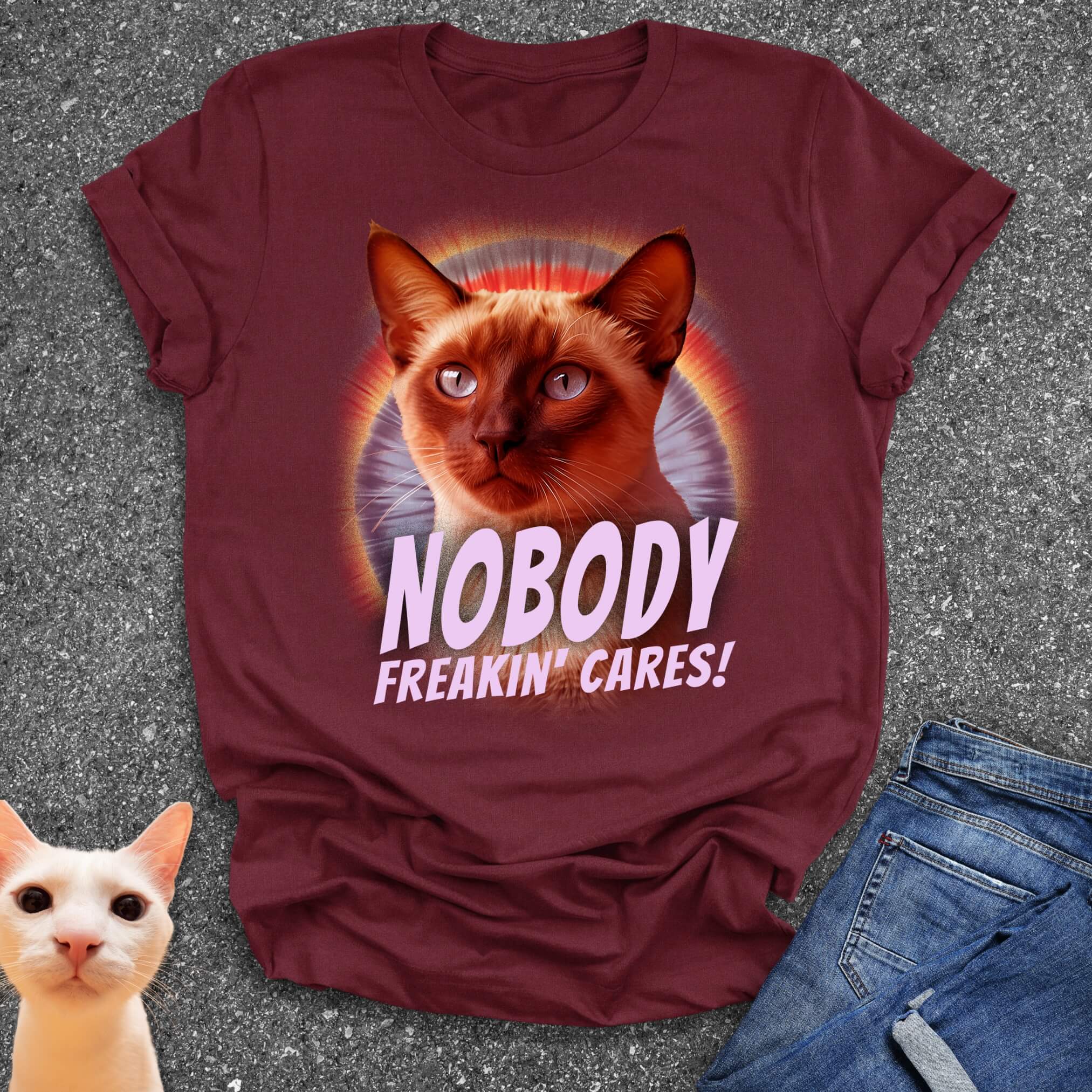 Nobody Freakin' Cares! T-Shirt