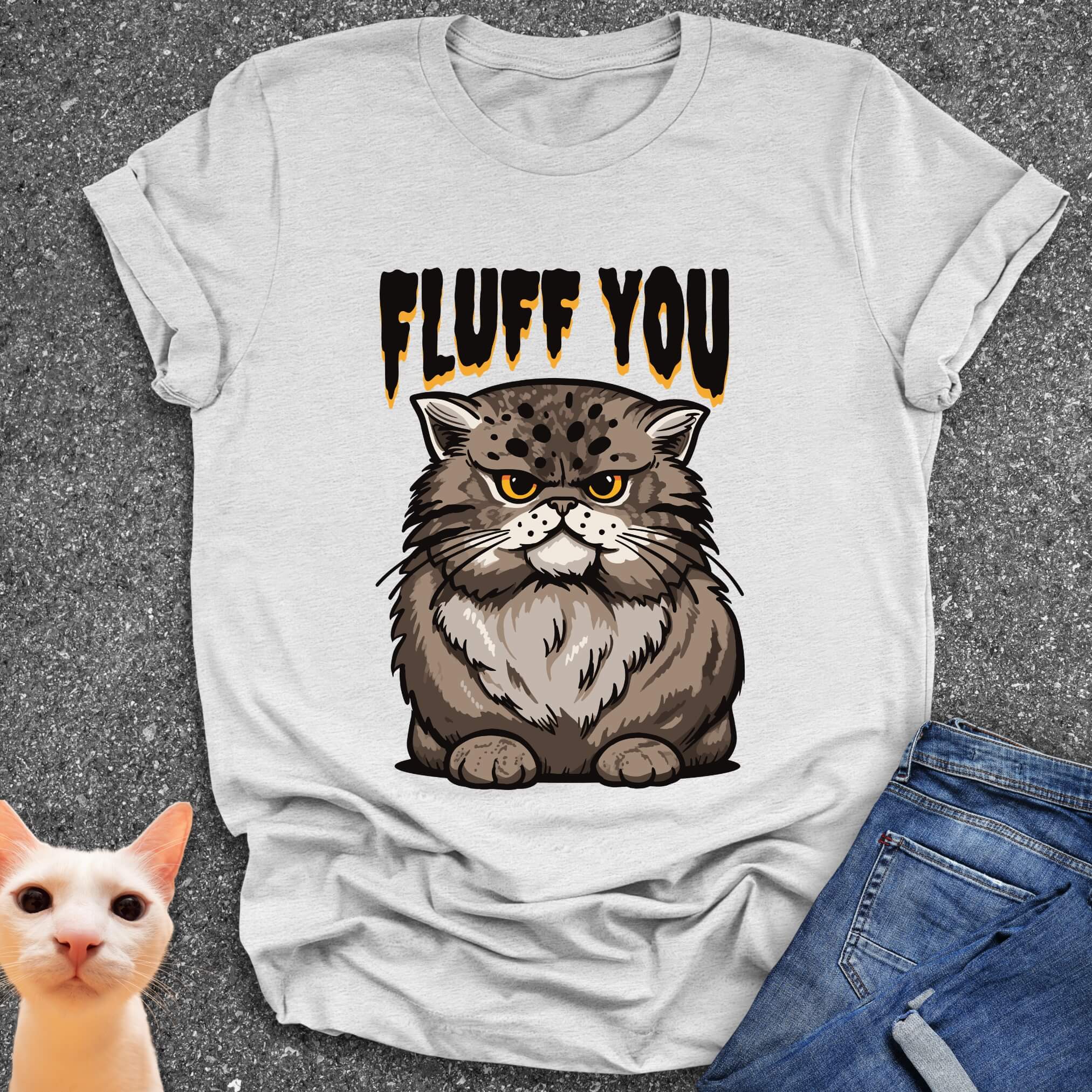 Fluff You T-Shirt