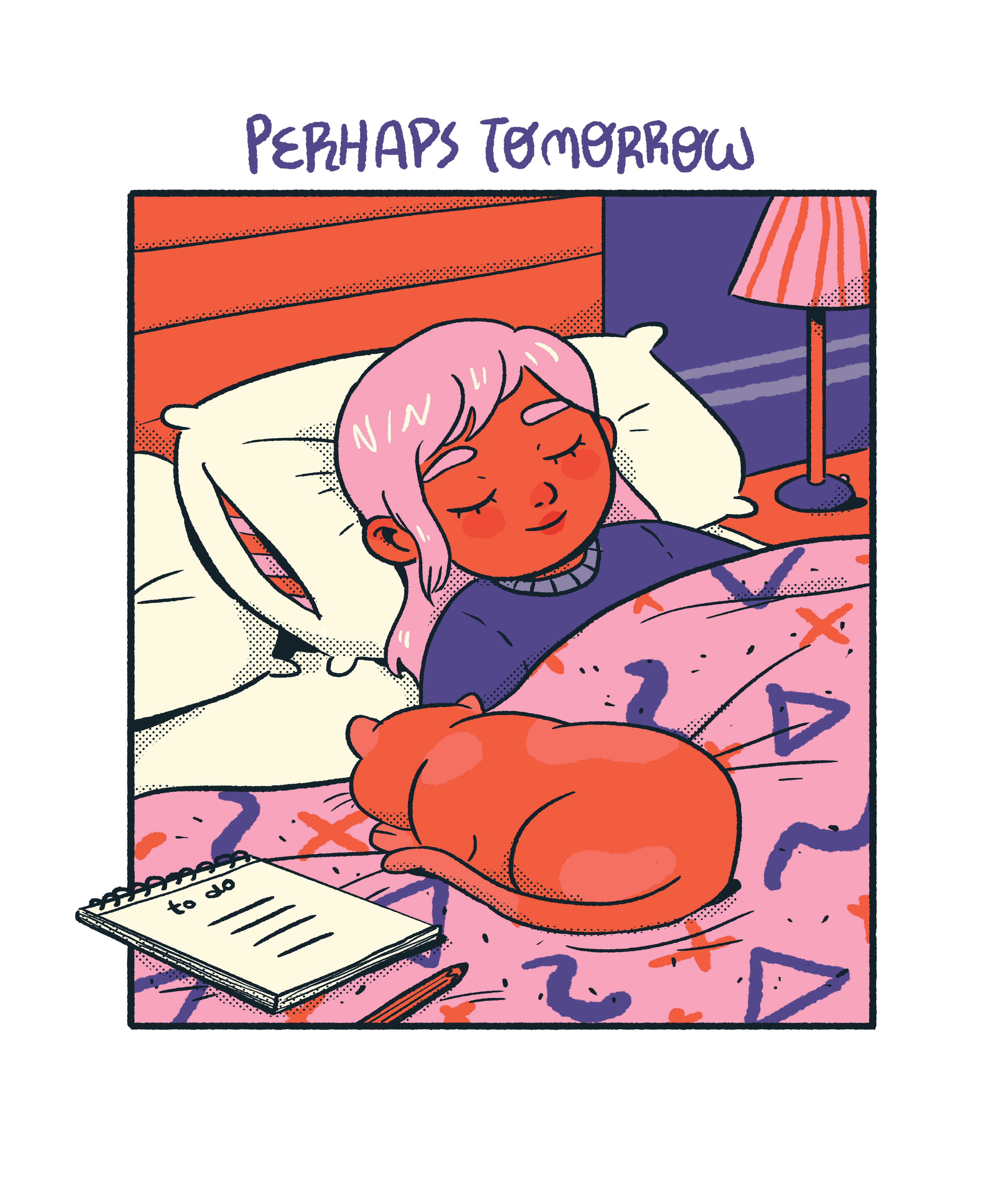 Perhaps Tomorrow T-Shirt