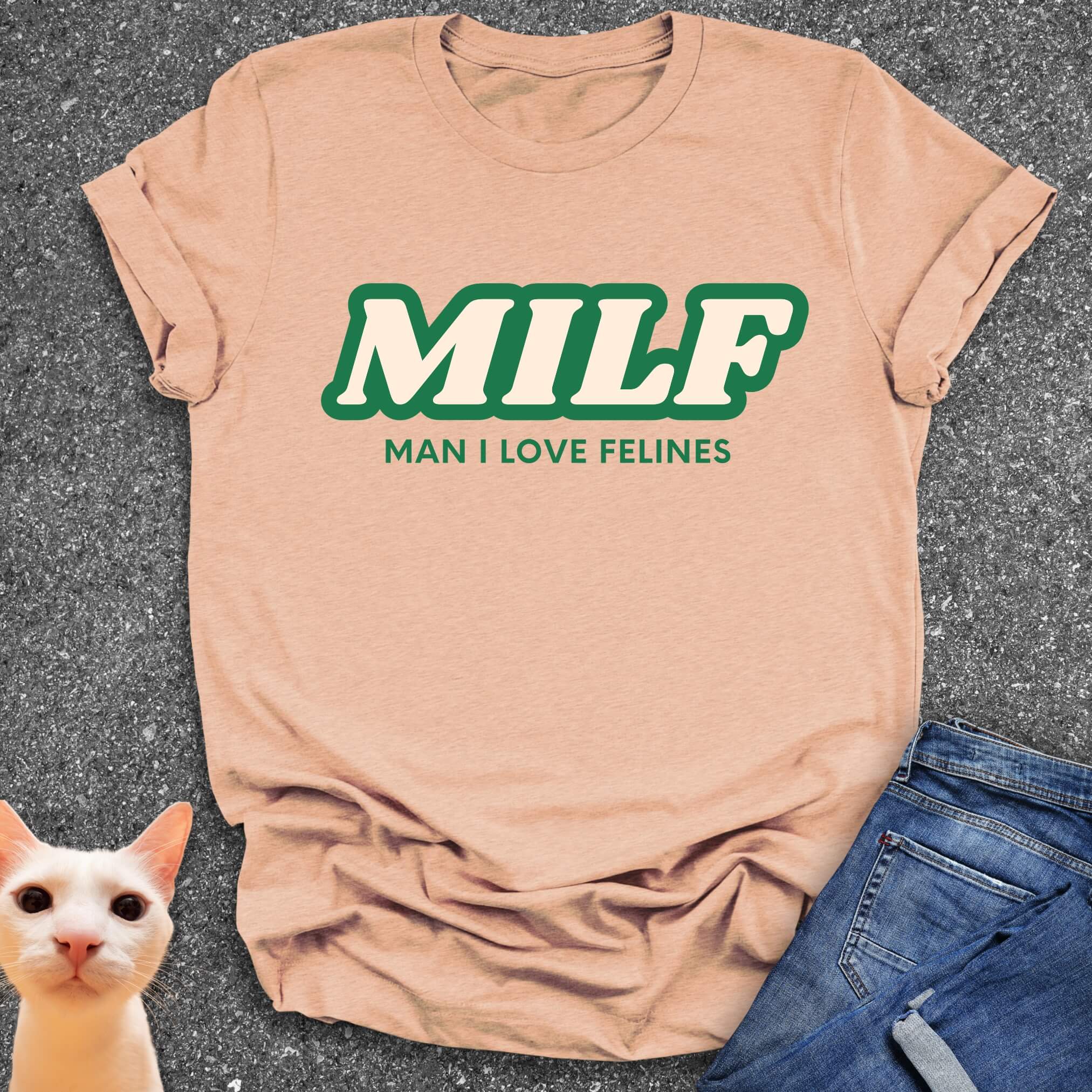 Man I Love Felines T-Shirt