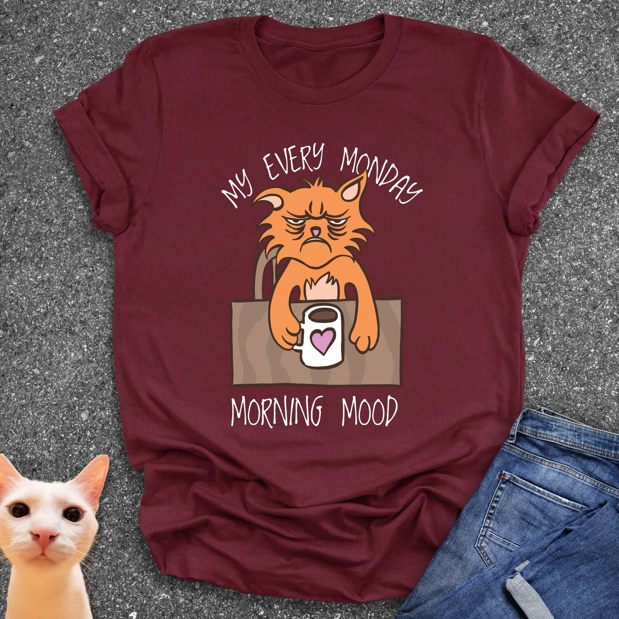 My Every Monday Morning Mood T-Shirt