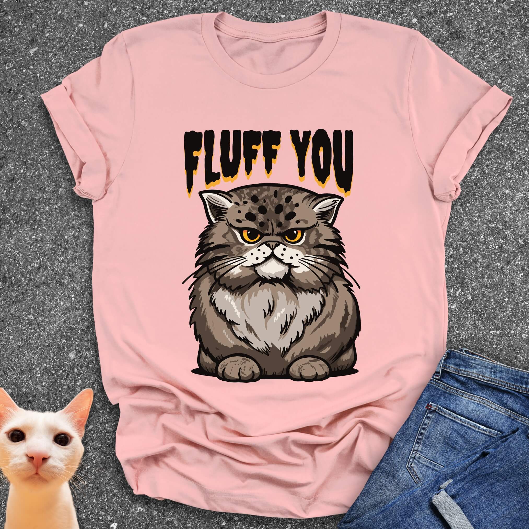 Fluff You T-Shirt