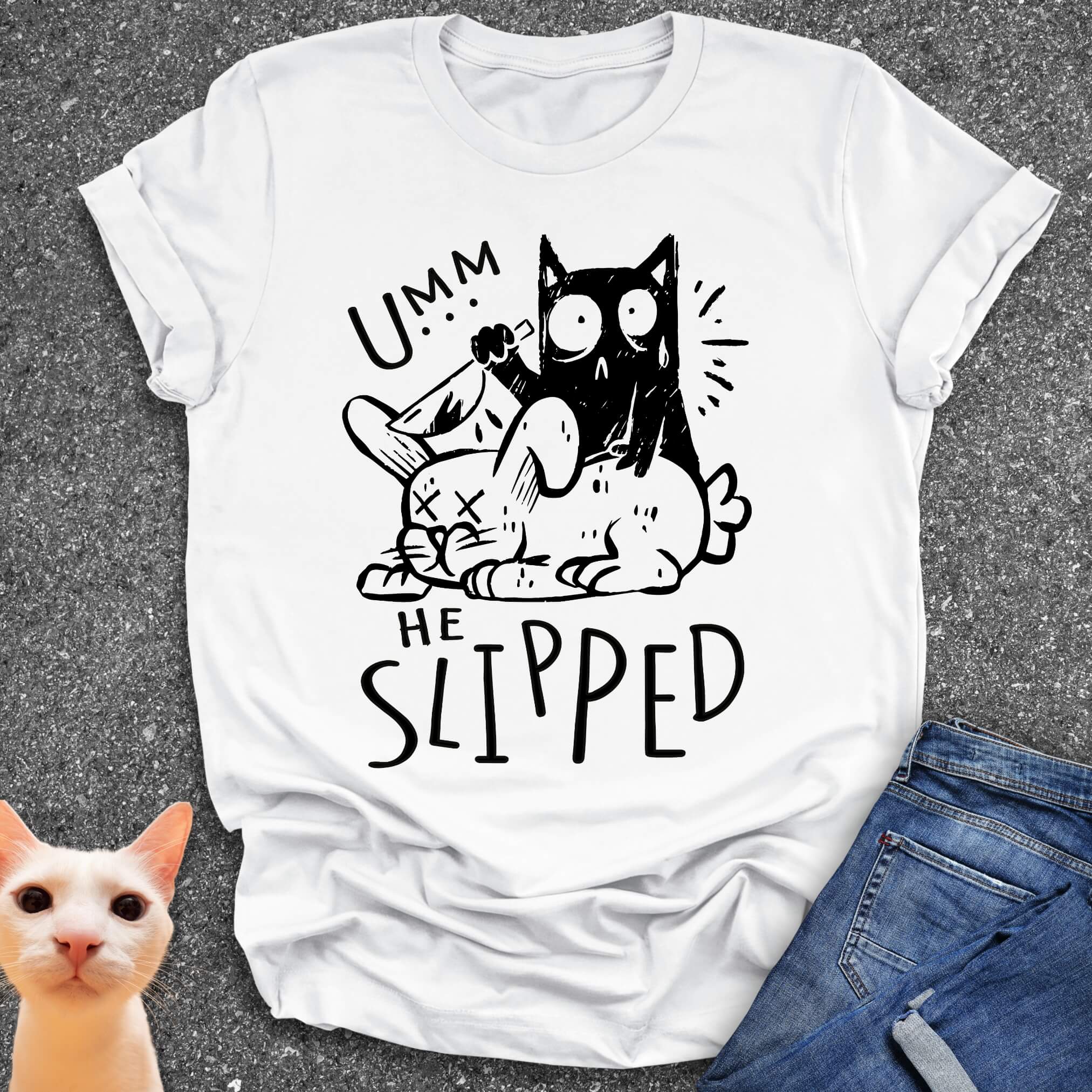 Umm He Slipped T-Shirt
