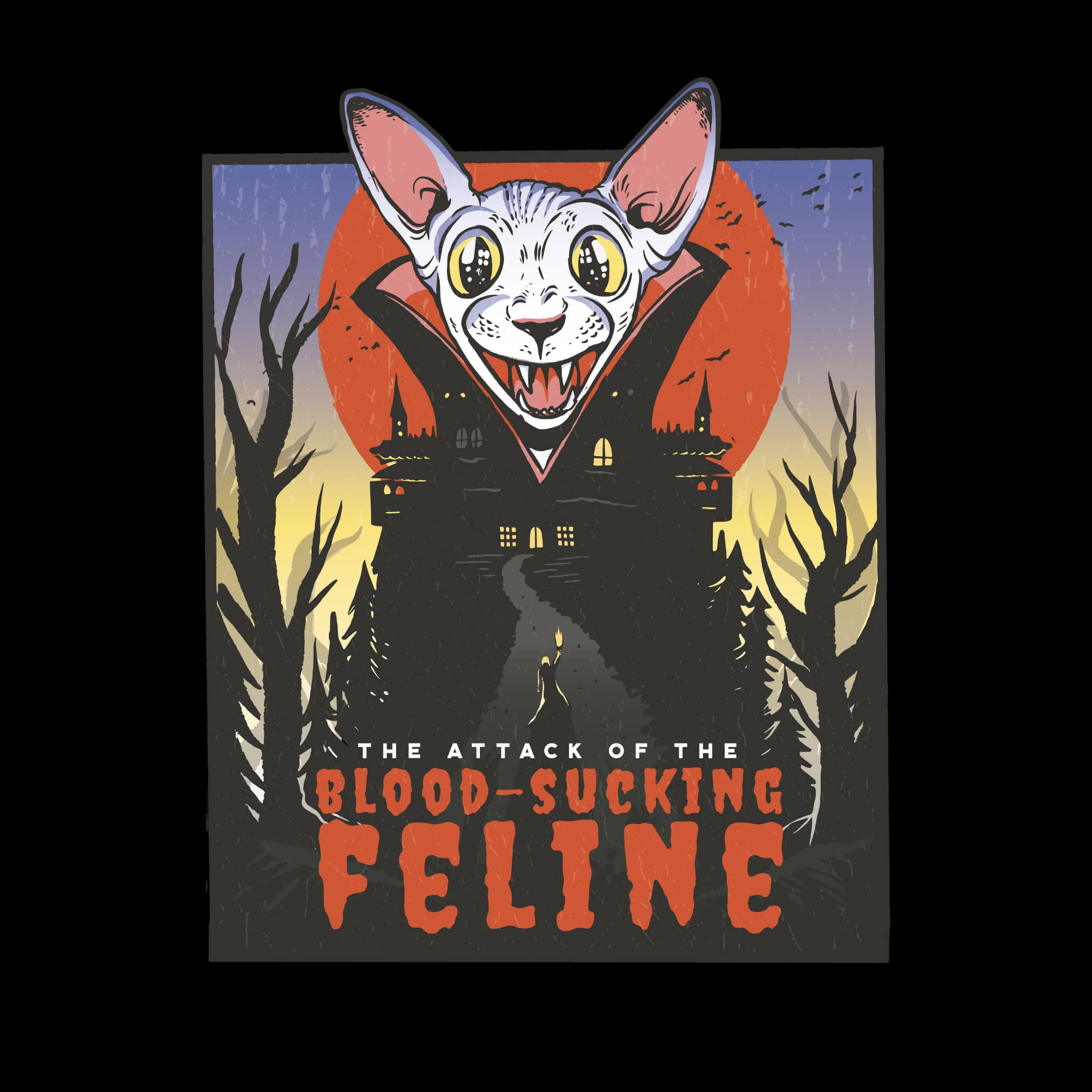 The Attack Of The Blood-Sucking Feline T-Shirt